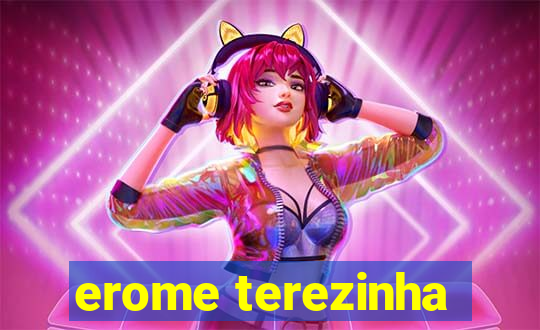 erome terezinha